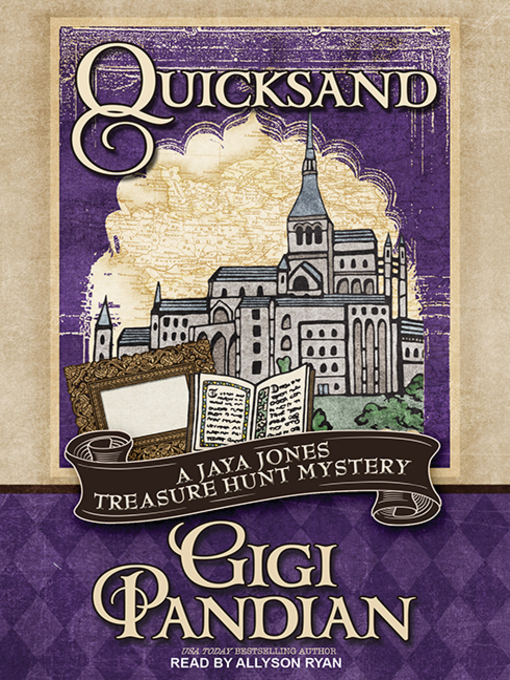 Title details for Quicksand by Gigi Pandian - Wait list